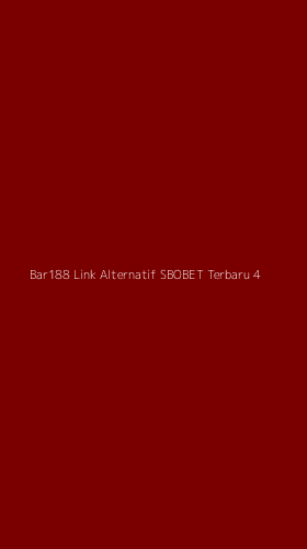 Tampilan Antarmuka Aplikasi Bar188 Link Alternatif Sbobet Terbaru - 4