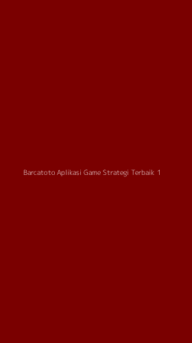 Tampilan Antarmuka Aplikasi Barcatoto Aplikasi Game Strategi Terbaik - 1