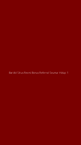 Tampilan Antarmuka Aplikasi Bari4d Situs Resmi Bonus Referral Seumur Hidup - 1