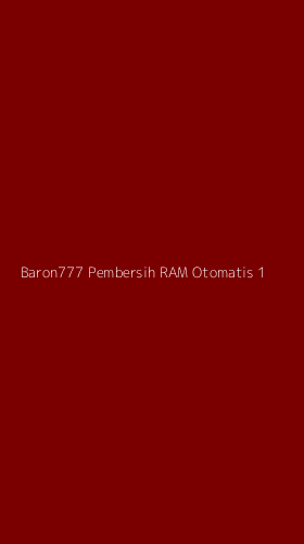Tampilan Antarmuka Aplikasi Baron777 Pembersih Ram Otomatis - 1