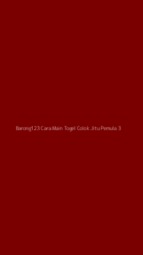 Tampilan Antarmuka Aplikasi Barong123 Cara Main Togel Colok Jitu Pemula - 3