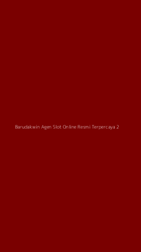Tampilan Antarmuka Aplikasi Barudakwin Agen Slot Online Resmi Terpercaya - 2