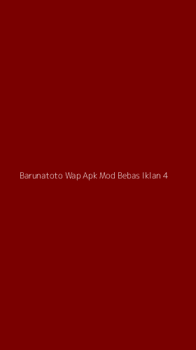 Tampilan Antarmuka Aplikasi Barunatoto Wap Apk Mod Bebas Iklan - 4