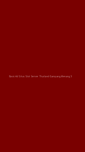 Tampilan Antarmuka Aplikasi Basic4d Situs Slot Server Thailand Gampang Menang - 3