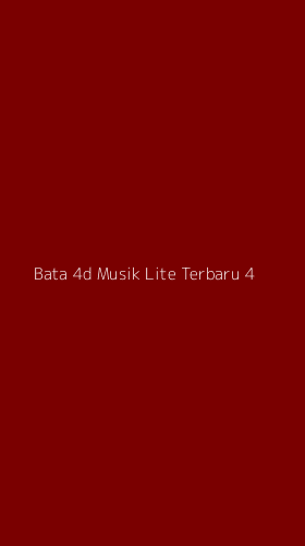 Tampilan Antarmuka Aplikasi Bata 4d Musik Lite Terbaru - 4