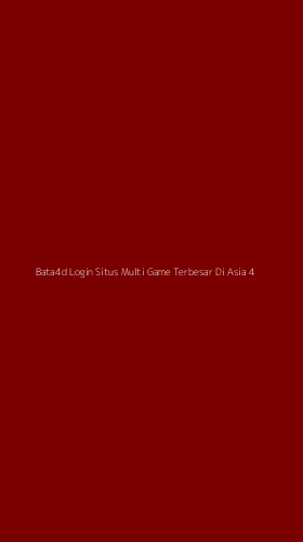 Tampilan Antarmuka Aplikasi Bata4d Login Situs Multi Game Terbesar Di Asia - 4