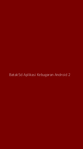 Tampilan Antarmuka Aplikasi Batak5d Aplikasi Kebugaran Android - 2