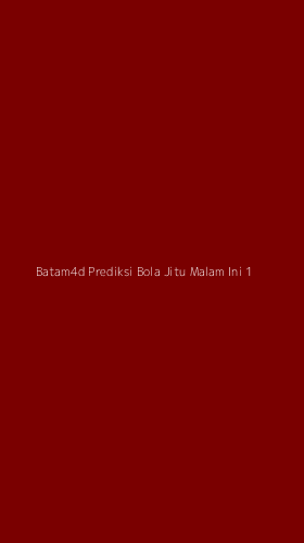 Tampilan Antarmuka Aplikasi Batam4d Prediksi Bola Jitu Malam Ini - 1