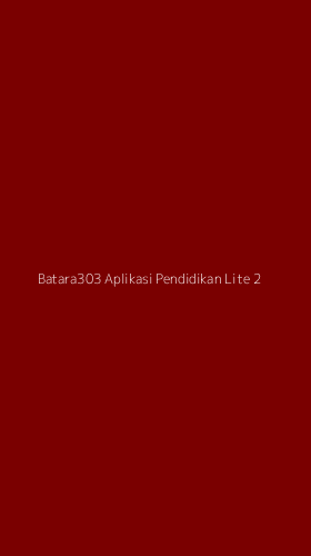 Tampilan Antarmuka Aplikasi Batara303 Aplikasi Pendidikan Lite - 2