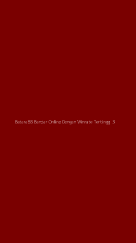 Tampilan Antarmuka Aplikasi Batara88 Bandar Online Dengan Winrate Tertinggi - 3
