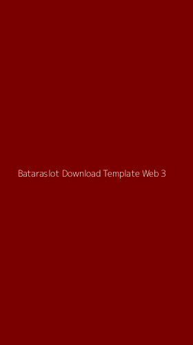 Tampilan Antarmuka Aplikasi Bataraslot Download Template Web - 3