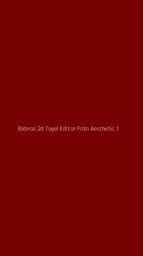 Tampilan Antarmuka Aplikasi Baterai 2d Togel Editor Foto Aesthetic - 1