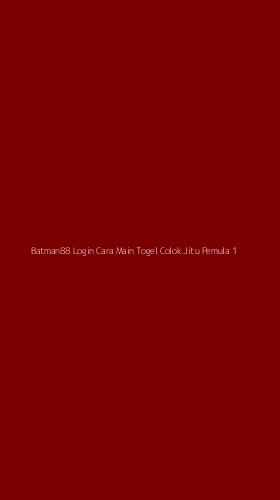 Tampilan Antarmuka Aplikasi Batman88 Login Cara Main Togel Colok Jitu Pemula - 1