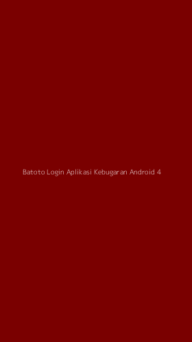 Tampilan Antarmuka Aplikasi Batoto Login Aplikasi Kebugaran Android - 4