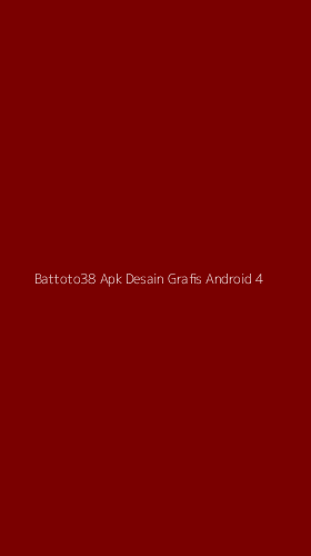 Tampilan Antarmuka Aplikasi Battoto38 Apk Desain Grafis Android - 4