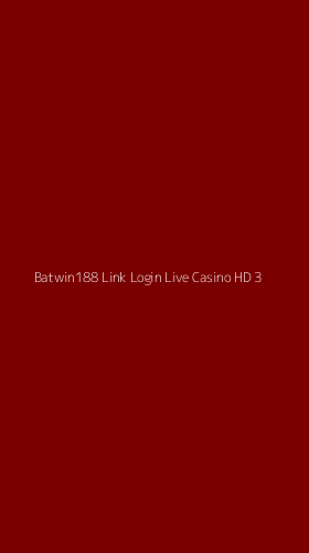 Tampilan Antarmuka Aplikasi Batwin188 Link Login Live Casino Hd - 3