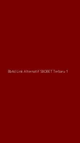 Tampilan Antarmuka Aplikasi Bb4d Link Alternatif Sbobet Terbaru - 1