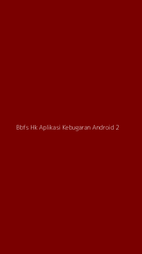 Tampilan Antarmuka Aplikasi Bbfs Hk Aplikasi Kebugaran Android - 2