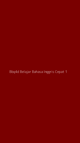 Tampilan Antarmuka Aplikasi Bbq4d Belajar Bahasa Inggris Cepat - 1