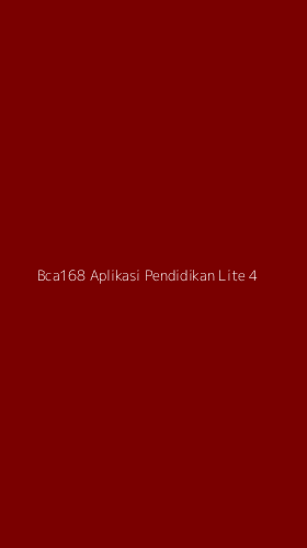 Tampilan Antarmuka Aplikasi Bca168 Aplikasi Pendidikan Lite - 4