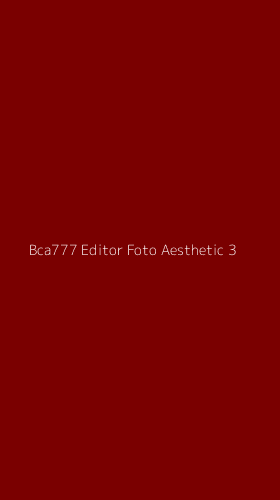 Tampilan Antarmuka Aplikasi Bca777 Editor Foto Aesthetic - 3