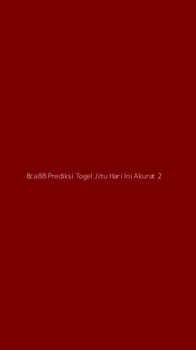 Tampilan Antarmuka Aplikasi Bca88 Prediksi Togel Jitu Hari Ini Akurat - 2