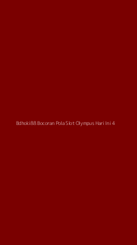 Tampilan Antarmuka Aplikasi Bdhoki88 Bocoran Pola Slot Olympus Hari Ini - 4