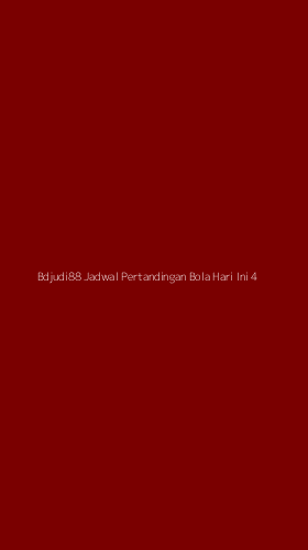 Tampilan Antarmuka Aplikasi Bdjudi88 Jadwal Pertandingan Bola Hari Ini - 4
