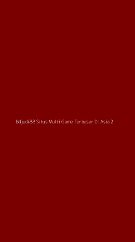 Tampilan Antarmuka Aplikasi Bdjudi88 Situs Multi Game Terbesar Di Asia - 2