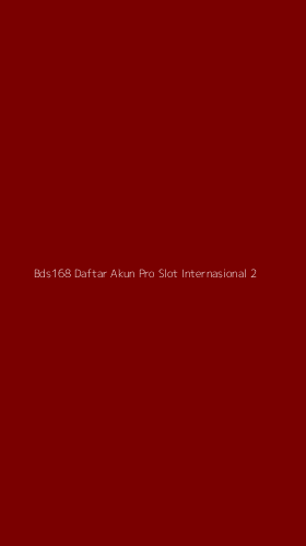 Tampilan Antarmuka Aplikasi Bds168 Daftar Akun Pro Slot Internasional - 2
