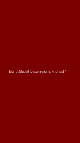 Tampilan Antarmuka Aplikasi Bdslot88slot Desain Grafis Android - 1