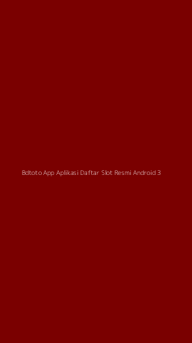Tampilan Antarmuka Aplikasi Bdtoto App Aplikasi Daftar Slot Resmi Android - 3