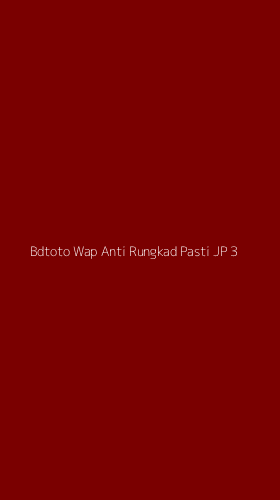 Tampilan Antarmuka Aplikasi Bdtoto Wap Anti Rungkad Pasti Jp - 3