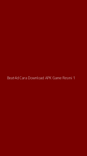 Tampilan Antarmuka Aplikasi Beat4d Cara Download Apk Game Resmi - 1
