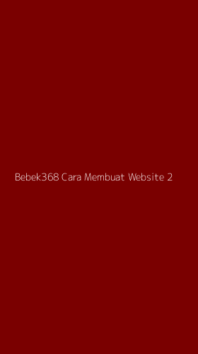 Tampilan Antarmuka Aplikasi Bebek368 Cara Membuat Website - 2