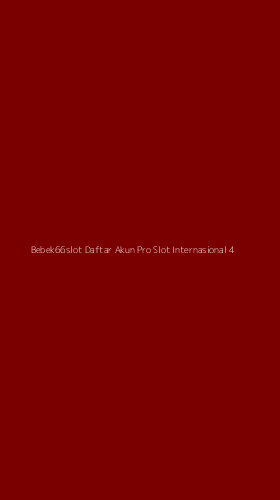 Tampilan Antarmuka Aplikasi Bebek66slot Daftar Akun Pro Slot Internasional - 4