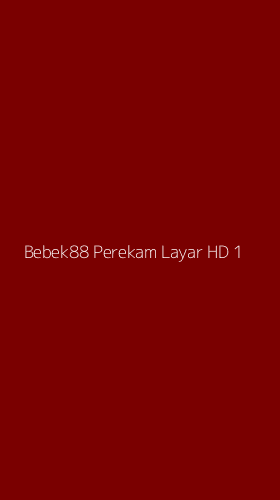 Tampilan Antarmuka Aplikasi Bebek88 Perekam Layar Hd - 1