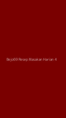 Tampilan Antarmuka Aplikasi Bejo69 Resep Masakan Harian - 4