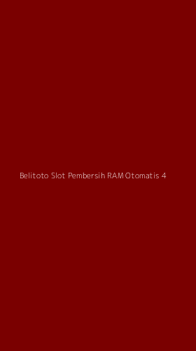 Tampilan Antarmuka Aplikasi Belitoto Slot Pembersih Ram Otomatis - 4