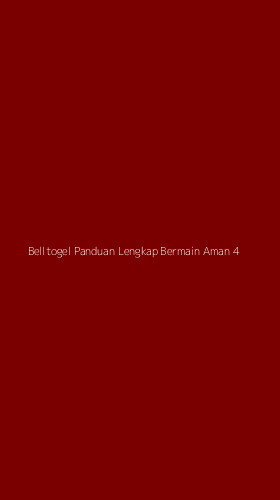Tampilan Antarmuka Aplikasi Belltogel Panduan Lengkap Bermain Aman - 4