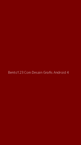 Tampilan Antarmuka Aplikasi Bento123 Com Desain Grafis Android - 4