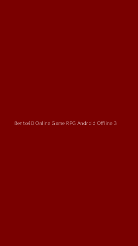Tampilan Antarmuka Aplikasi Bento4d Online Game Rpg Android Offline - 3