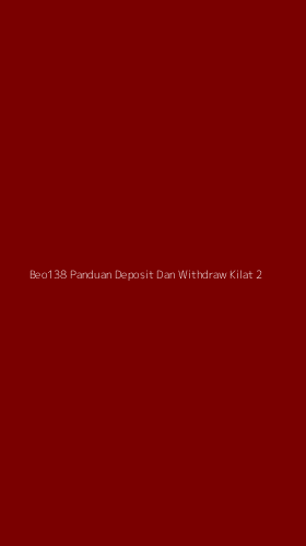 Tampilan Antarmuka Aplikasi Beo138 Panduan Deposit Dan Withdraw Kilat - 2