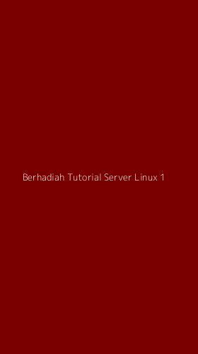 Tampilan Antarmuka Aplikasi Berhadiah Tutorial Server Linux - 1