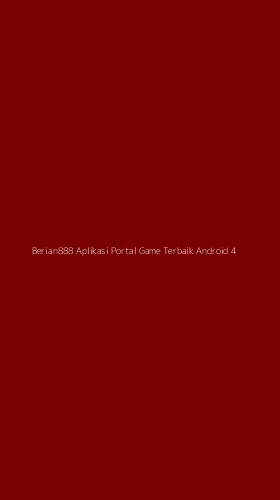 Tampilan Antarmuka Aplikasi Berian888 Aplikasi Portal Game Terbaik Android - 4