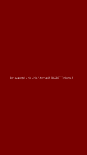 Tampilan Antarmuka Aplikasi Berjayatogel Link Link Alternatif Sbobet Terbaru - 3