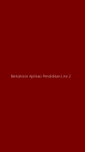 Tampilan Antarmuka Aplikasi Berkahslot Aplikasi Pendidikan Lite - 2