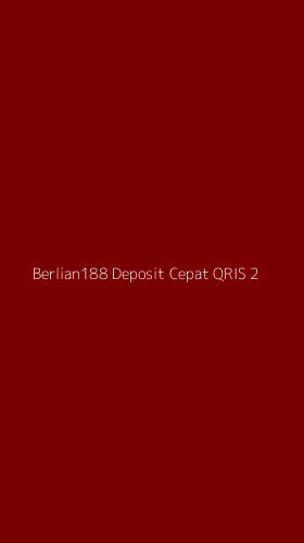 Tampilan Antarmuka Aplikasi Berlian188 Deposit Cepat Qris - 2