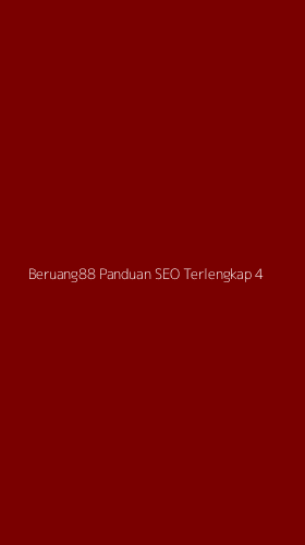 Tampilan Antarmuka Aplikasi Beruang88 Panduan Seo Terlengkap - 4