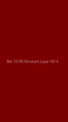 Tampilan Antarmuka Aplikasi Bet 10 Rb Perekam Layar Hd - 4